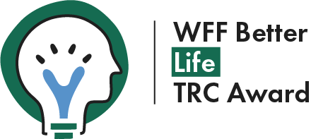 WFF Better Life TRC Award